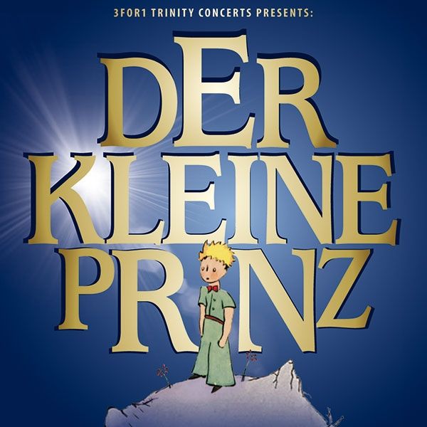 Der kleine Prinz - Das Musical von Deborah Sasson & Joch Sautter (Musical)