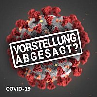 Coronavirus: Neue Vorschriften für Bayern und damit verbundene Absagen bei Musicals & Shows