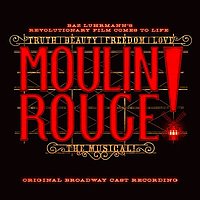 MOULIN ROUGE! (2019 Broadway)