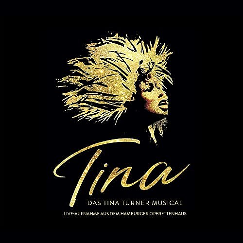 TINA - Das Tina Turner Musical (2019 Hamburg)