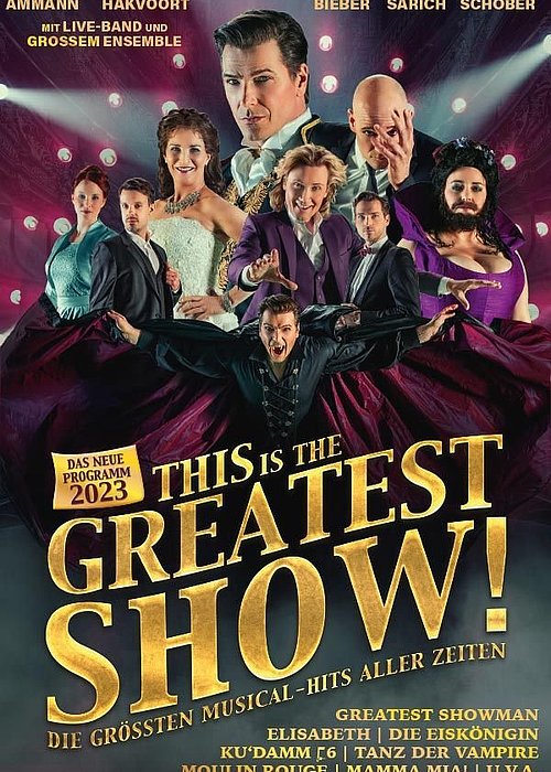 THIS IS THE GREATEST SHOW! auf Tour