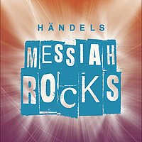 Händels Messiah Rocks