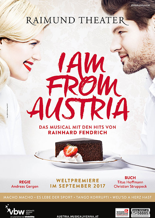 Musical I am from Austria: Rainhard Fendrich Musical im Raimund