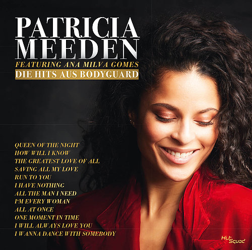 Patricia Meeden - Die Hits aus BODYGUARD