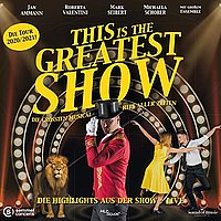 This Is The Greatest Show! (2020 Tour)