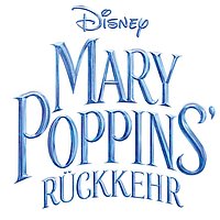 Disneys Mary Poppins' Rückkehr
